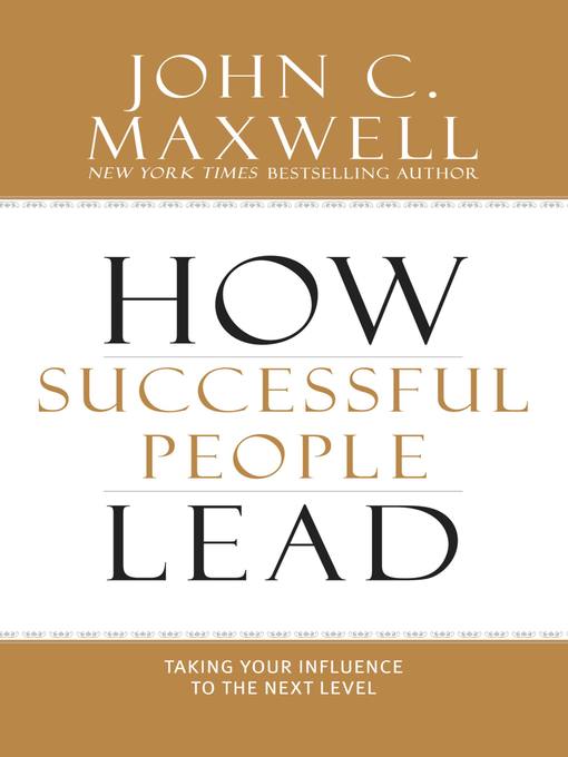 Title details for How Successful People Lead by John C. Maxwell - Available